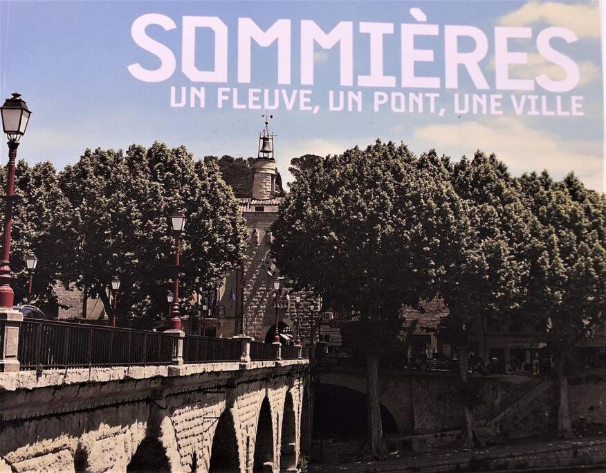 Bel Appartement Au Coeur De La Cite Medievale Sommières 외부 사진